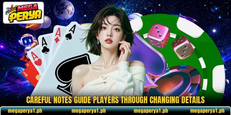Careful notes guide players through changing details Careful notes guide players through changing details