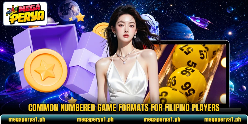 Common numbered game formats for Filipino players Common numbered game formats for Filipino players