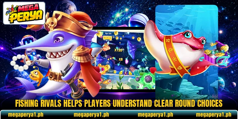 Fishing Rivals helps players understand clear round choices Fishing Rivals helps players understand clear round choices