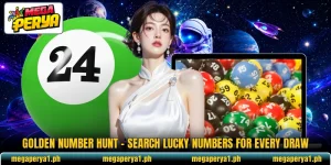 Golden Number Hunt – Search Lucky Numbers For Every Draw