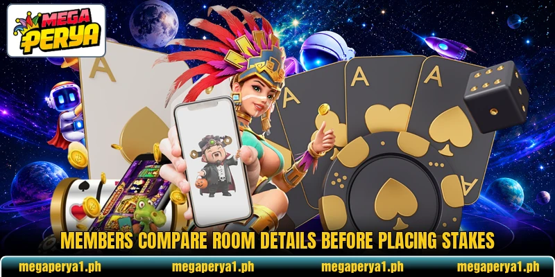 Members compare room details before placing stakes Members compare room details before placing stakes
