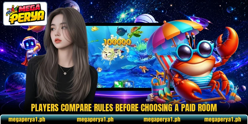 Players compare rules before choosing a paid room Players compare rules before choosing a paid room