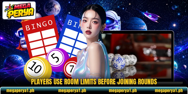 Players use room limits before joining rounds Players use room limits before joining rounds