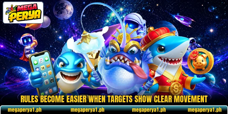Rules become easier when targets show clear movement Rules become easier when targets show clear movement