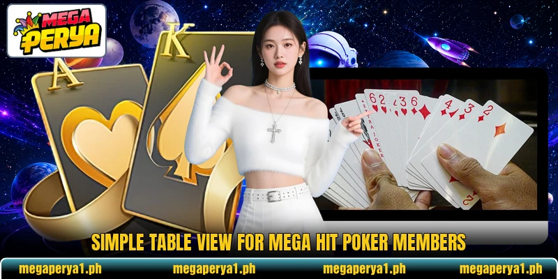 Simple table view for Mega Hit Poker members Simple table view for Mega Hit Poker members